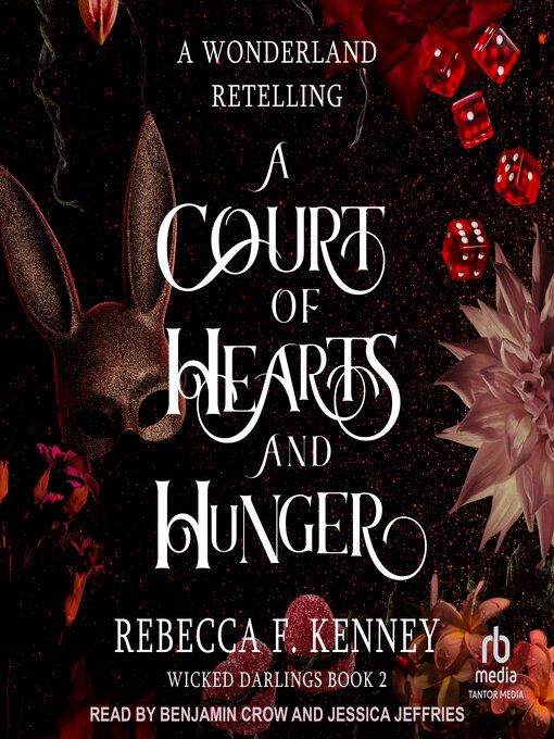 Title details for A Court of Hearts and Hunger by Rebecca F. Kenney - Wait list